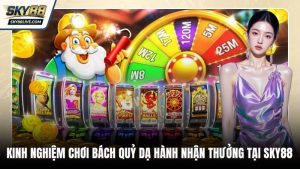 Kinh nghiệm chơi Bách Quỷ Dạ Hành